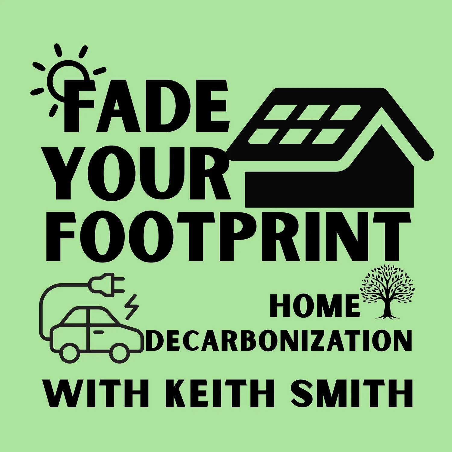 FADE YOUR FOOTPRINT