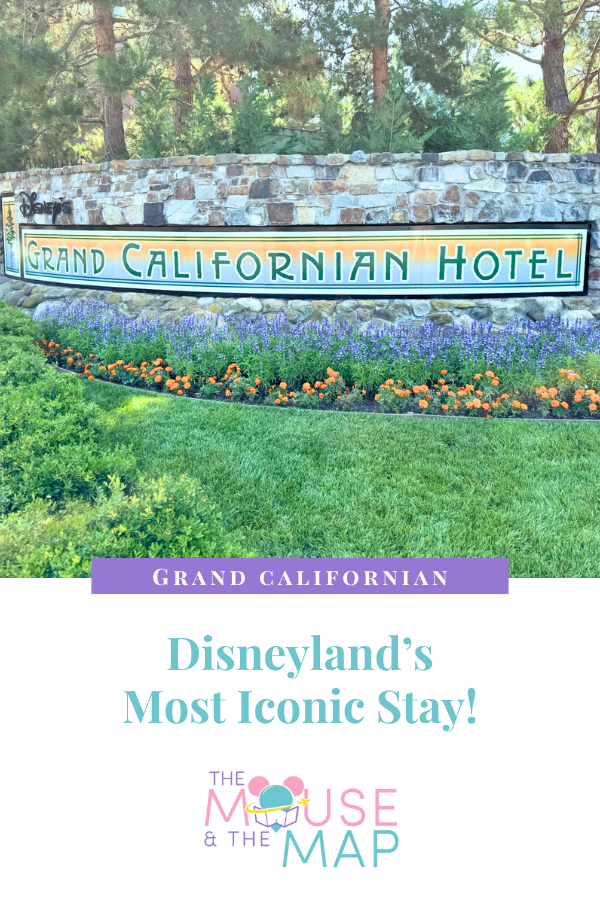 Disney’s Grand Californian Hotel &amp; Spa