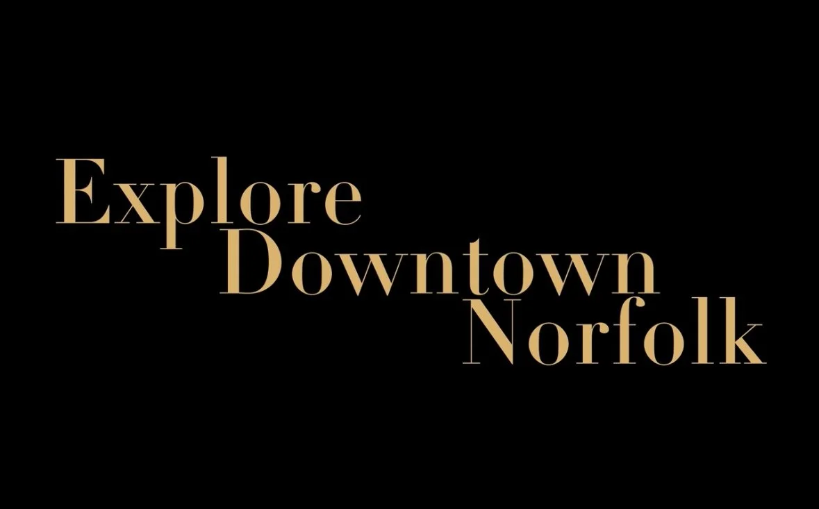 Explore Downtown Norfolk