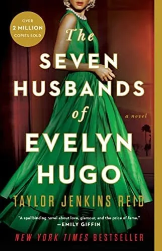 Book cover: The Seven Husbands of Evelyn Hugo: A Novel by Taylor Jenkins Reid