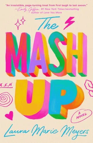 Book cover: The MASH Up by Laura Marie Meyers