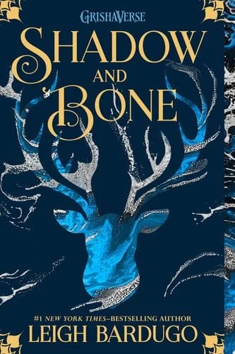 Book cover: Shadow and Bone (The Shadow and Bone Trilogy, 1) by Leigh Bardugo