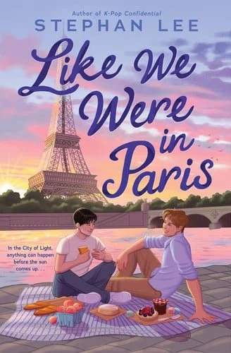 Book cover: Like We Were in Paris by Stephan Lee