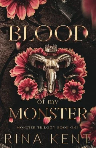 Book cover: Blood of My Monster Special Edition Print by Rina Kent