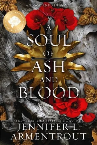 Book cover: A Soul of Ash and Blood Special Edition by Jennifer L. Armentrout