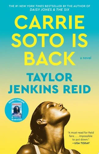 Book cover: Carrie Soto Is Back: A Novel by Taylor Jenkins Reid