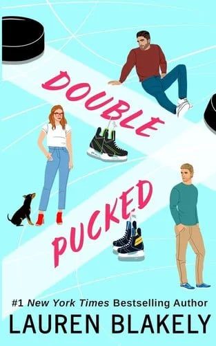 Book cover: Double Pucked by Lauren Blakely