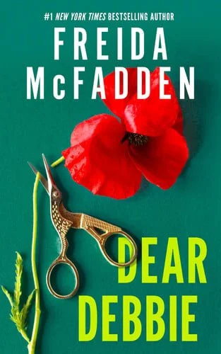 Book cover: Dear Debbie by Freida McFadden