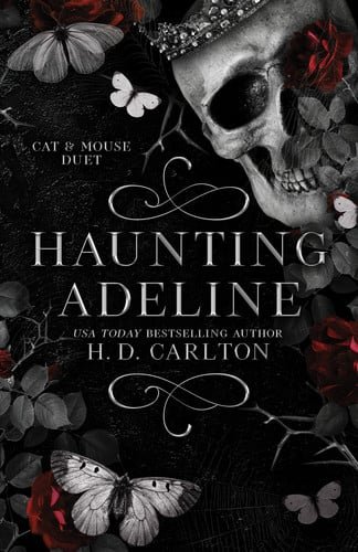 Book cover: Haunting Adeline by H. D. Carlton; H.D. Carlton