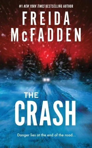 Book cover: The Crash by Freida McFadden