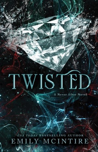 Book cover: Twisted by Emily McIntire