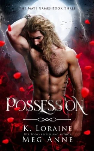 Book cover: Possession by Meg Anne; K. Loraine
