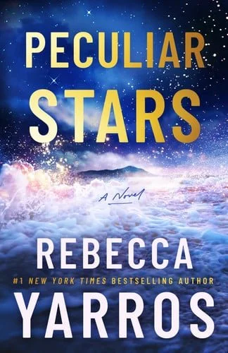 Book cover: Peculiar Stars: A Novel by Rebecca Yarros