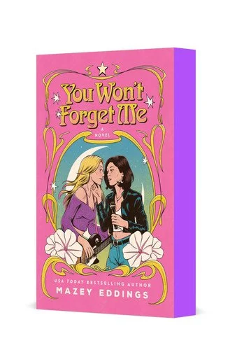 Book cover: You Won't Forget Me by Mazey Eddings