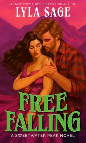 Book cover: Free Falling: A Sweetwater Peak Novel by Lyla Sage