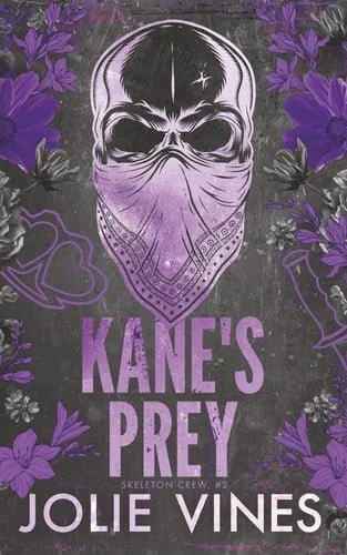 Book cover: Kane's Prey (Skeleton Crew, #2) by Vines, Jolie
