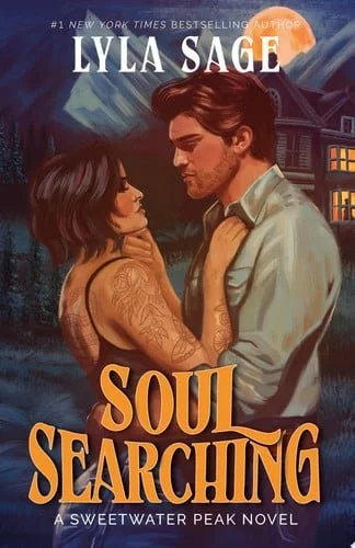 Book cover: Soul Searching: A Sweetwater Peak Novel by Lyla Sage