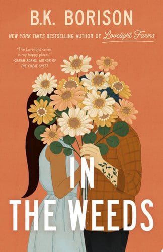Book cover: In the Weeds by B.K. Borison