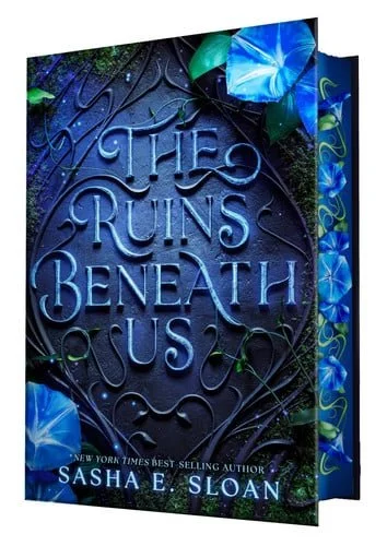 Book cover: The Ruins Beneath Us by Sasha E. Sloan