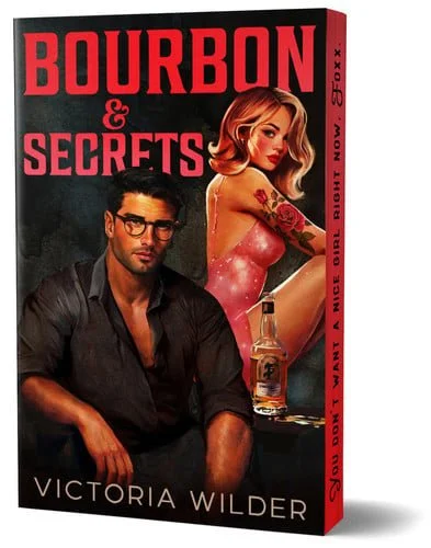 Book cover: Bourbon and Secrets (Deluxe Edition) by Victoria Wilder