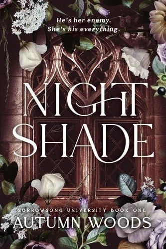 Book cover: Nightshade Sorrowsong University Book 1 by Autumn Woods