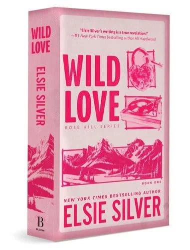 Book cover: Wild Love (Deluxe Edition) (Rose Hill, 1) by Elsie Silver