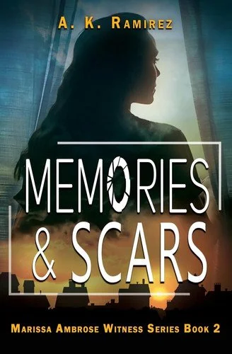 Book cover: Memories & Scars by A K Ramirez