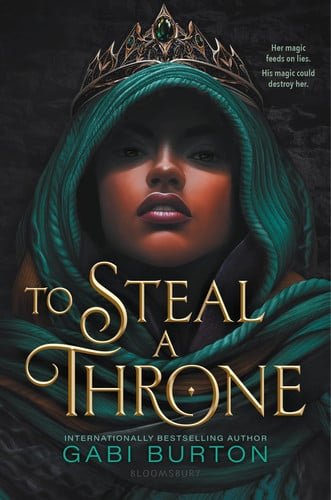 Book cover: To Steal a Throne by Gabi Burton