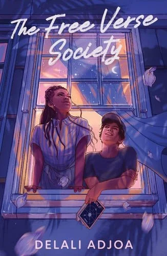 Book cover: The Free Verse Society by Delali Adjoa