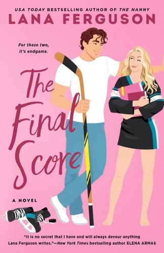 Book cover: The Final Score by Lana Ferguson