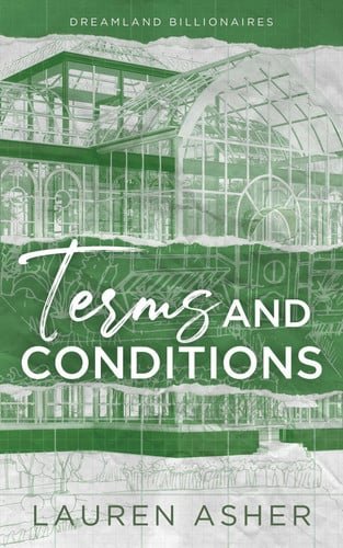 Book cover: Terms and Conditions: The TikTok sensation! Meet the Dreamland Billionaires... by Lauren Asher