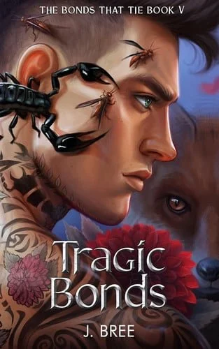Book cover: Tragic Bonds by J. Bree