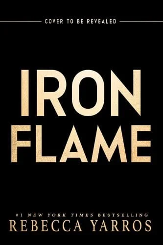 Book cover: Iron Flame (The Empyrean, 2) by Rebecca Yarros