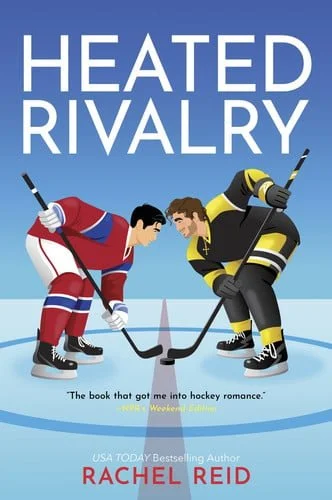 Book cover: Heated Rivalry by Rachel Reid