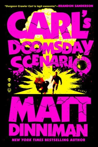 Book cover: Carl's Doomsday Scenario (Dungeon Crawler Carl) by Matt Dinniman