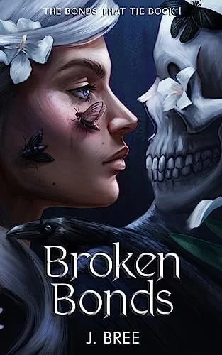 Book cover: Broken Bonds by J. Bree