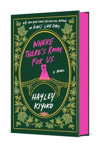 Book cover: Where There's Room For Us by Hayley Kiyoko
