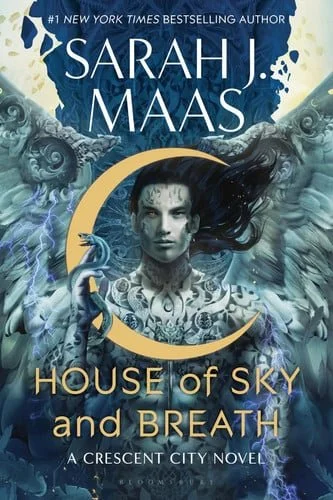 Book cover: House of Sky and Breath (Crescent City, 2) by Sarah J. Maas