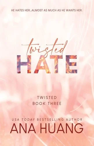 Book cover: Twisted Hate (Twisted, 3) by Ana Huang