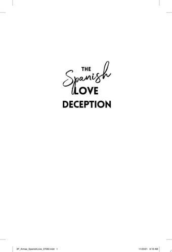 Book cover: The Spanish Love Deception: A Novel by Elena Armas