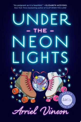 Book cover: Under the Neon Lights by Arriel Vinson