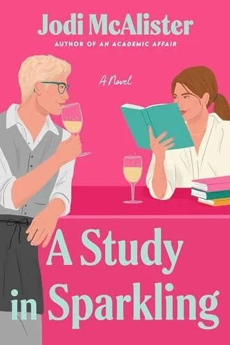 Book cover: A Study in Sparkling: A Novel (Love Notes) by Jodi McAlister