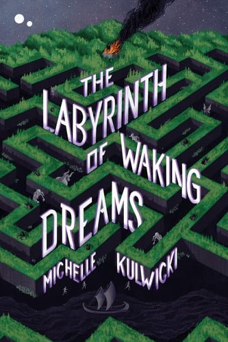 Book cover: The Labyrinth of Waking Dreams by Michelle Kulwicki