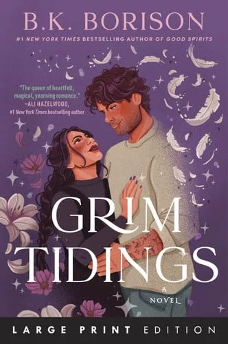 Book cover: Grim Tidings: A Novel (Ghosted, 2) by B.K. Borison