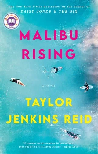 Book cover: Malibu Rising: A Novel by Taylor Jenkins Reid