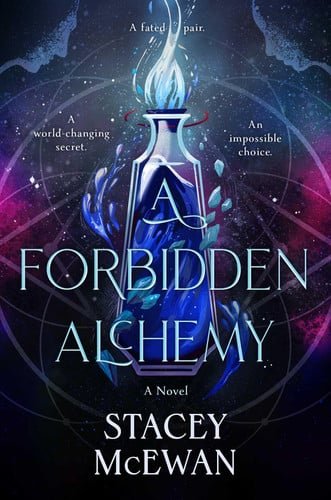 Book cover: A Forbidden Alchemy by Stacey McEwan