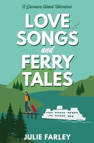 Book cover: Love Songs and Ferry Tales by Julie Farley