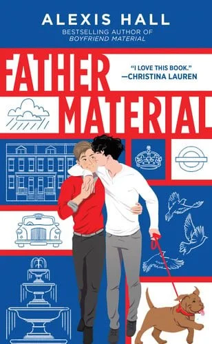 Book cover: Father Material by Alexis Hall