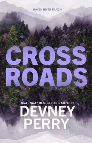 Book cover: Crossroads (Haven River Ranch) by Devney Perry