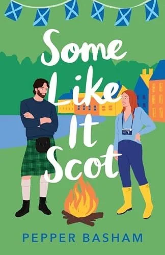Book cover: Some Like It Scot A Novel by Pepper Basham